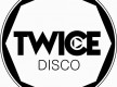 Twice Disco