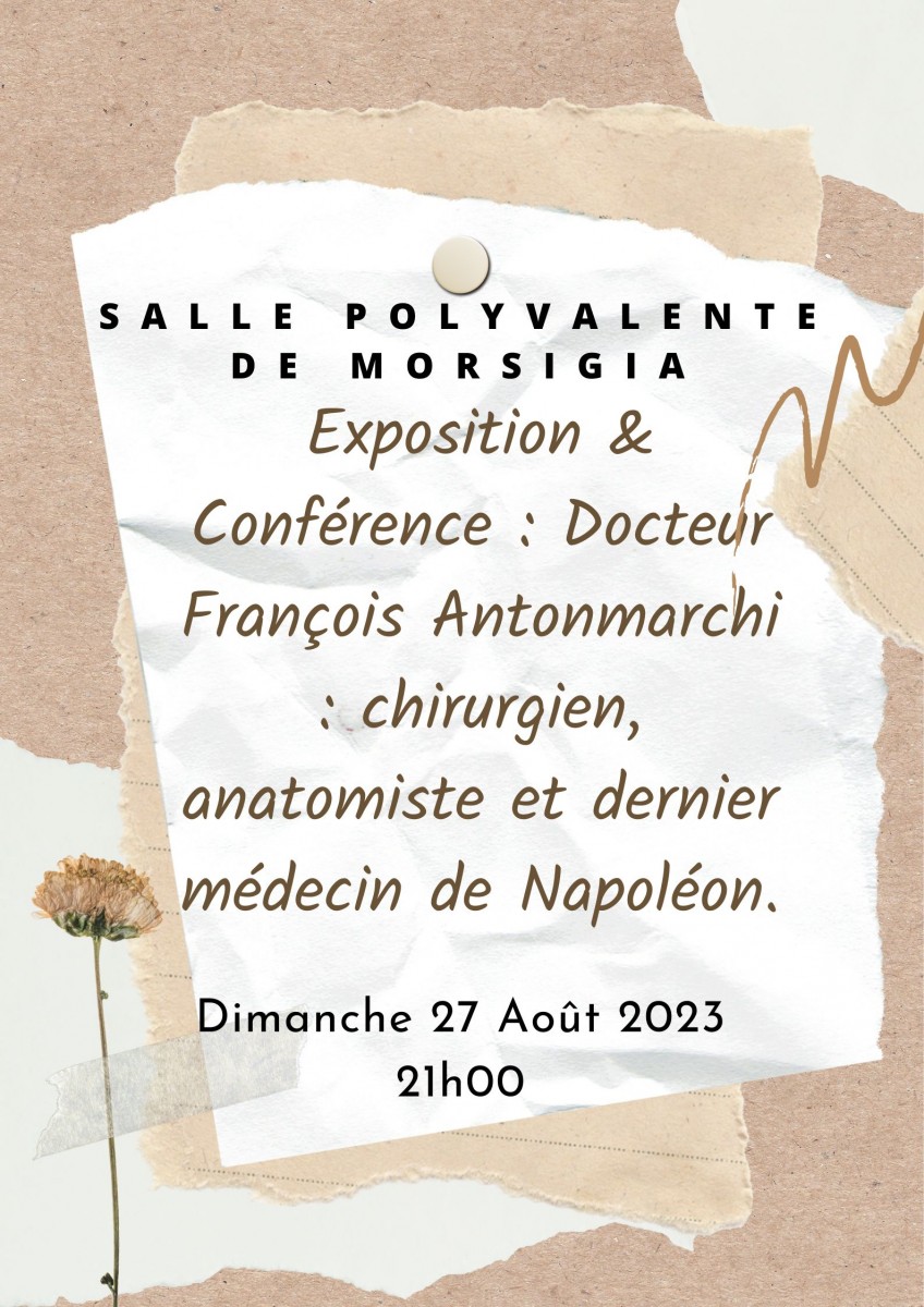 Exposition - Conférence : Docteur François Antonmarchi - 27 Août 2023 - Cap Corse Capicorsu
