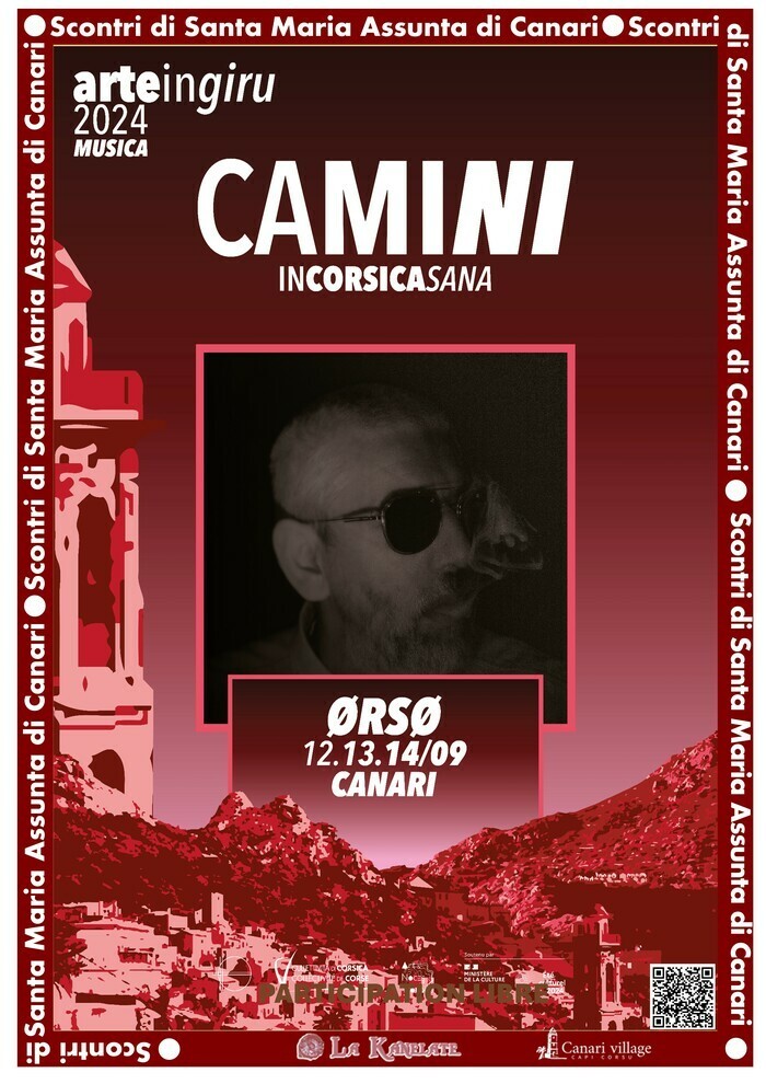 Arte in giru 2024 -  Camini in Corsicasana - Canari - Cap Corse Capicorsu